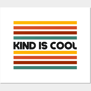 Kind is Cool Posters and Art